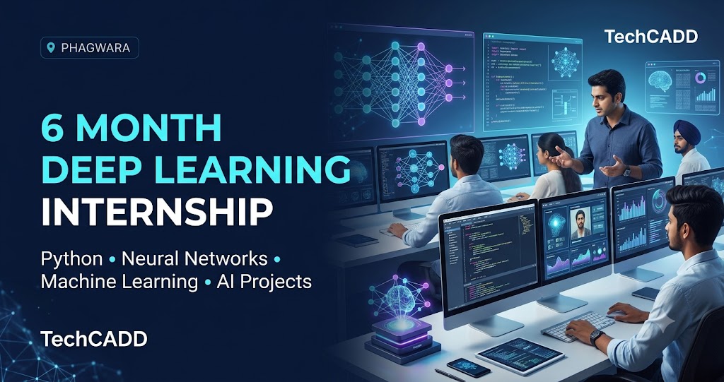 6 month Deep Learning Internship in Phagwara